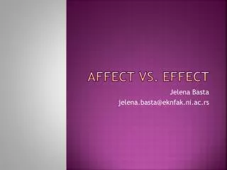 Affect vs. effect