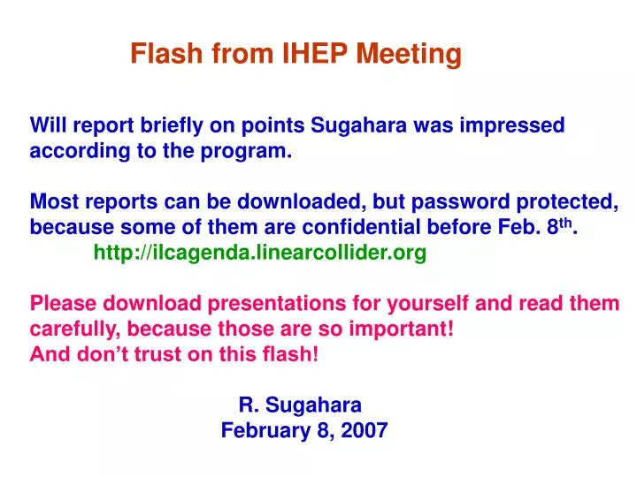 flash from ihep meeting