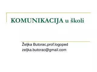 komunikacija u koli