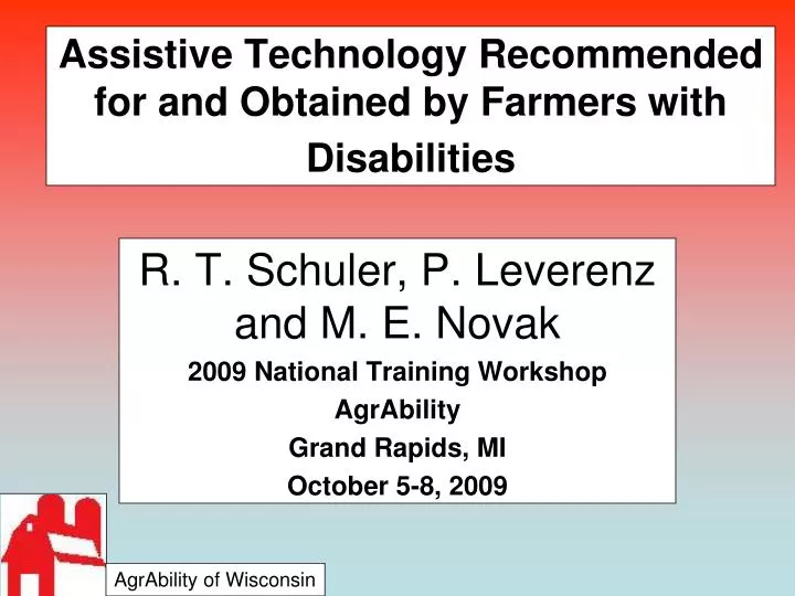 assistive technology recommended for and obtained by farmers with disabilities