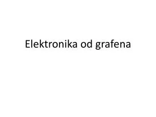 elektronika od grafena