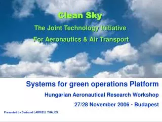 Systems for green operations Platform Hungarian Aeronautical Research Workshop