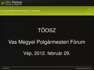 t osz vas megyei polg rmesteri f rum v p 2012 febru r 29