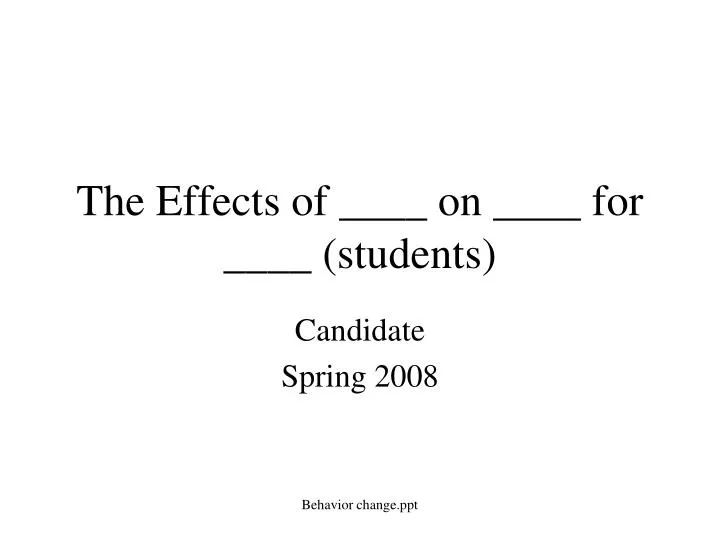 the effects of on for students