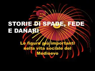 storie di spade fede e danari