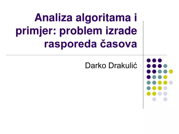 analiza algoritama i primjer problem izrade rasporeda asova