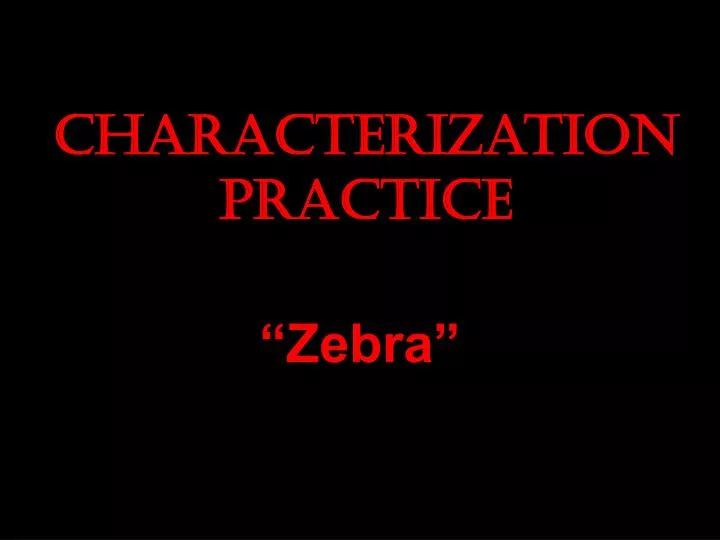 characterization practice
