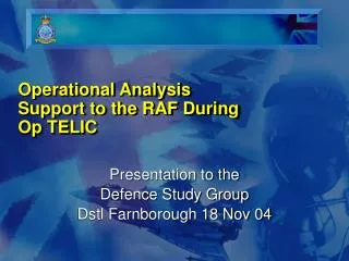 Operational Analysis Support to the RAF During Op TELIC