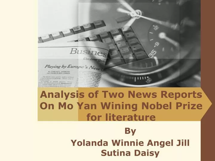 analysis of two news reports on mo yan wining nobel prize for literature