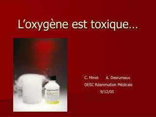 l oxyg ne est toxique