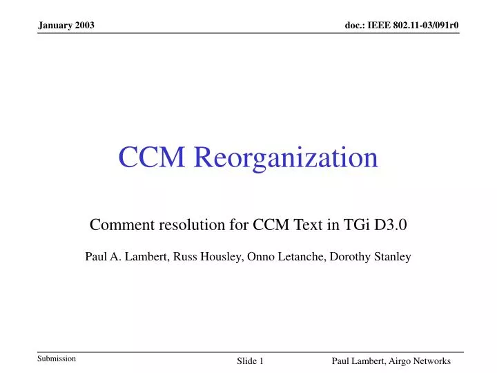 ccm reorganization