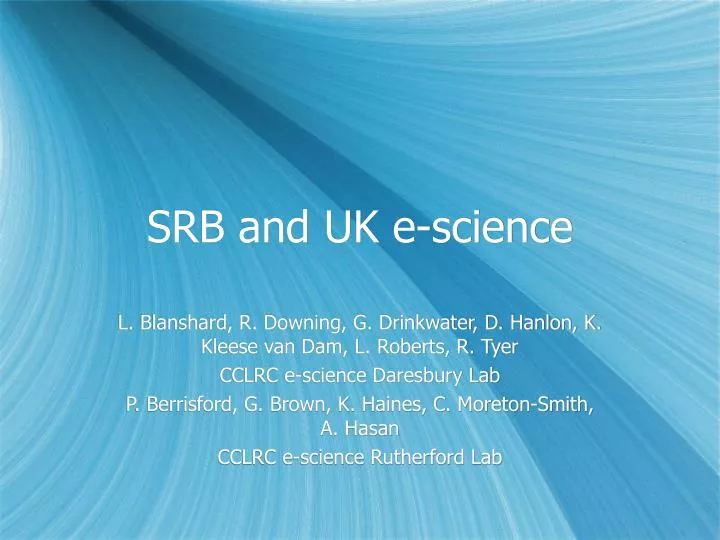 srb and uk e science