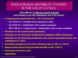 SINGLE-BUNCH INSTABILITY STUDIES IN THE LHC AT 3.5 TeV/c