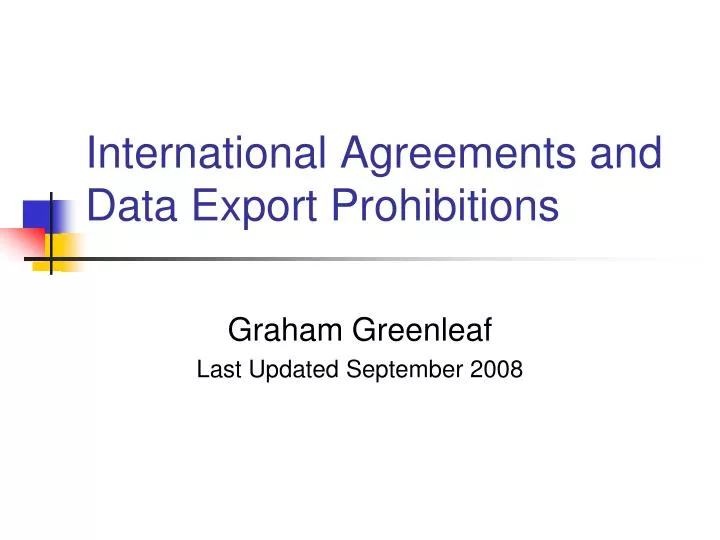international agreements and data export prohibitions