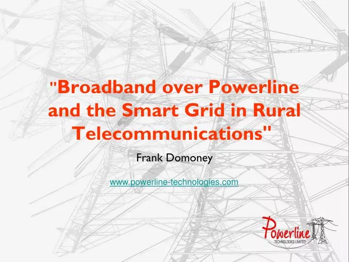 broadband over powerline and the smart grid in rural telecommunications