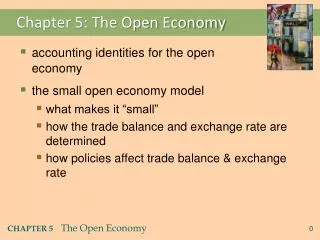 Chapter 5: The Open Economy