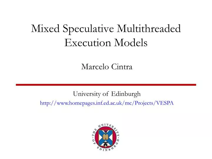 mixed speculative multithreaded execution models