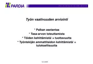 ty n vaativuuden arviointi