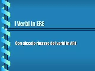 i verbi in ere