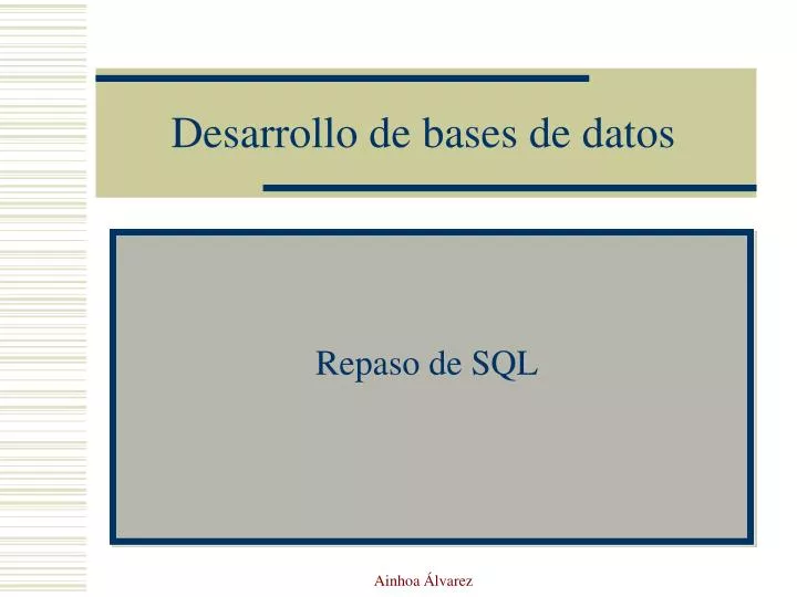 desarrollo de bases de datos