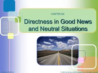 Directness in Good News and Neutral Situations