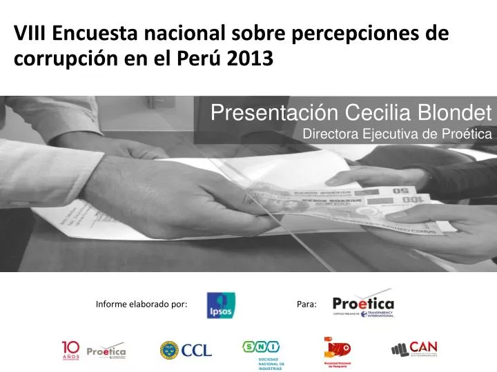 viii encuesta nacional sobre percepciones de corrupci n en el per 2013