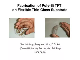 Fabrication of Poly-Si TFT on Flexible Thin Glass Substrate