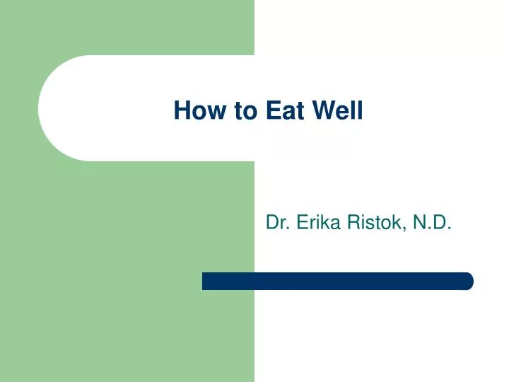 how to eat well