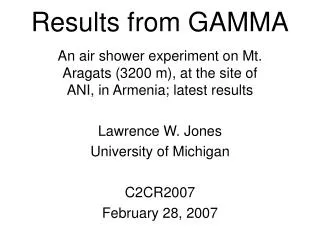 Results from GAMMA