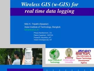Wireless GIS (w-GIS) for r eal time d ata logging