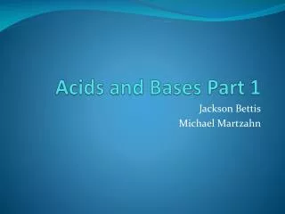 Acids and Bases Part 1