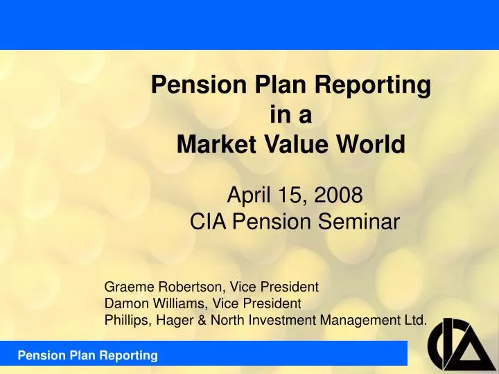 pension plan reporting in a market value world