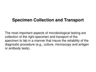 Specimen Collection and Transport
