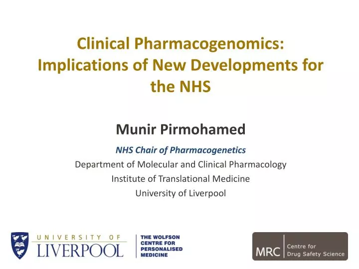 clinical pharmacogenomics implications of new developments for the nhs