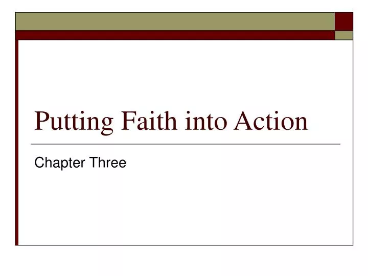 putting faith into action