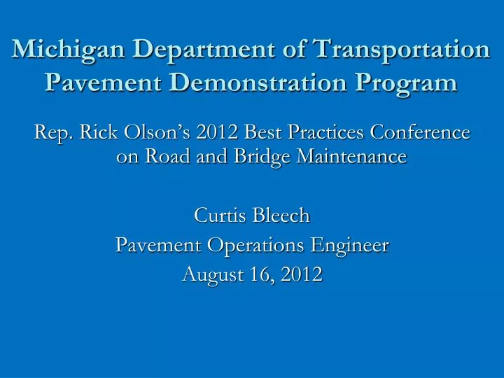 michigan department of transportation pavement demonstration program