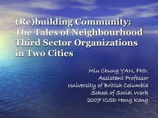 (Re)building Community: The Tales of Neighbourhood Third Sector Organizations in Two Cities