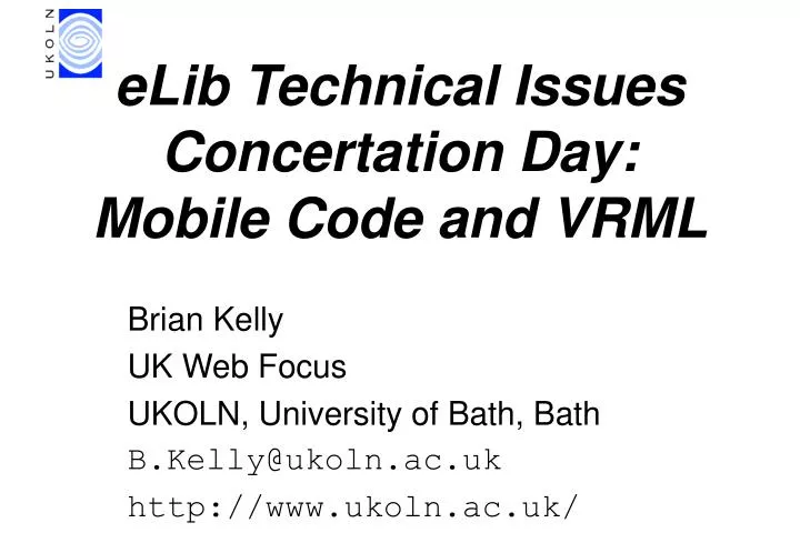 elib technical issues concertation day mobile code and vrml