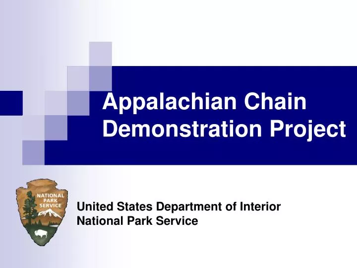 appalachian chain demonstration project