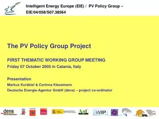 The PV Policy Group Project FIRST THEMATIC WORKING GROUP MEETING