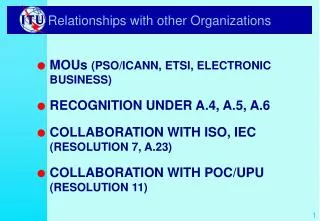 Relationships with other Organizations