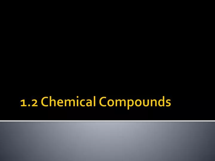 1 2 chemical compounds