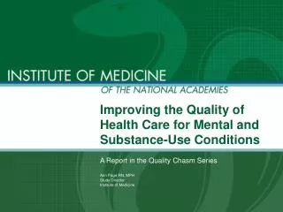 improving the quality of health care for mental and substance use conditions