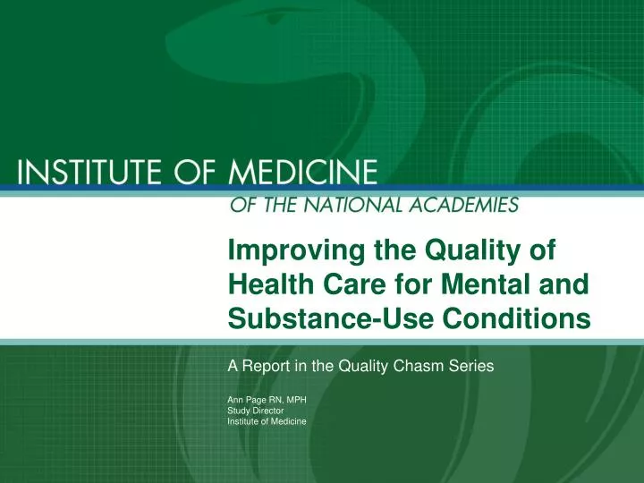 improving the quality of health care for mental and substance use conditions