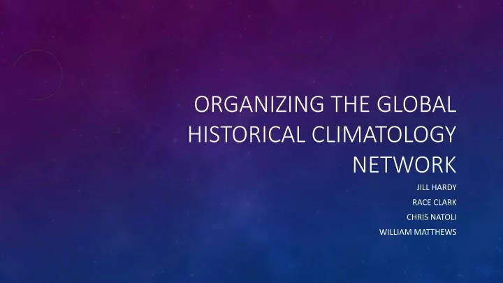 organizing the global historical climatology network