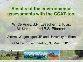 Results of the environmental assessments with the CCAT-tool