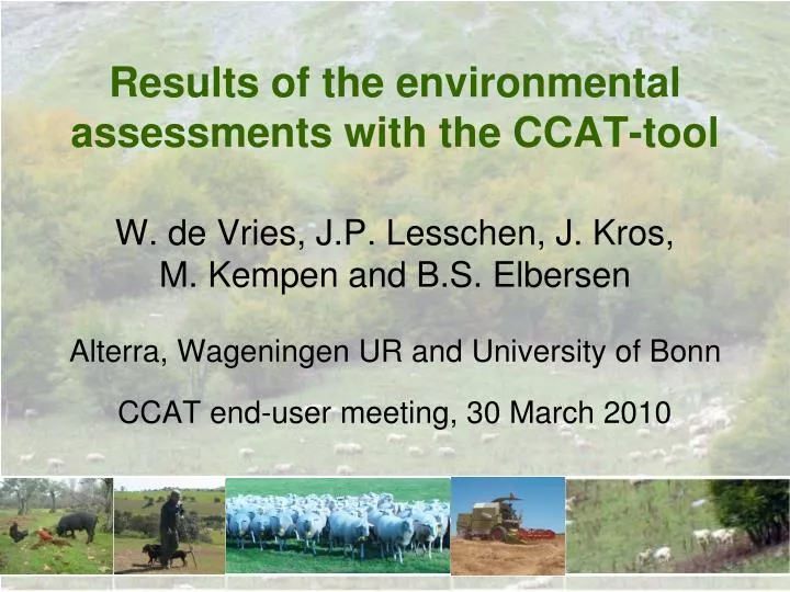 results of the environmental assessments with the ccat tool