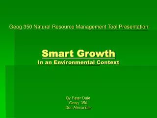Geog 350 Natural Resource Management Tool Presentation: