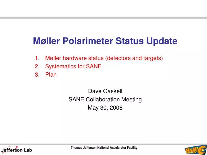 m ller polarimeter status update