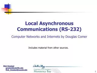 Local Asynchronous Communications (RS-232) Computer Networks and Internets by Douglas Comer